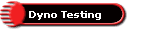 Dyno Testing